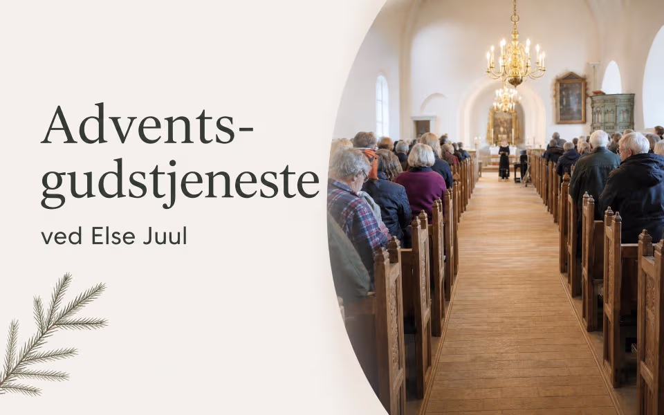 Advents-gudstjeneste ved Else Juul
