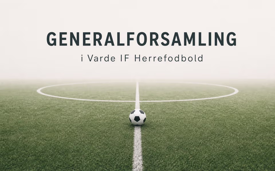 Generalforsamling i Varde IF Herrefodbold