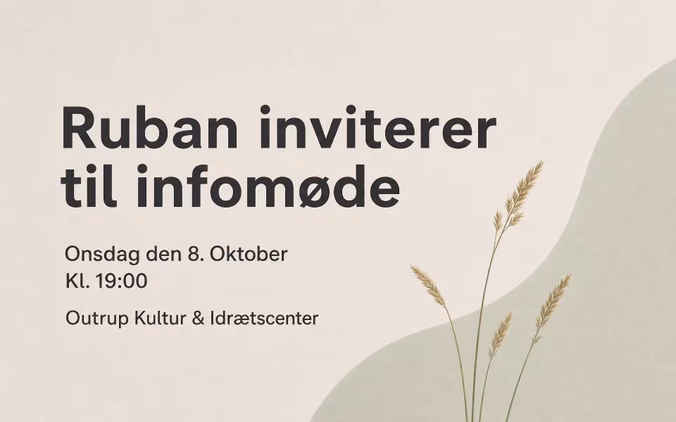Ruban inviterer til infomøde