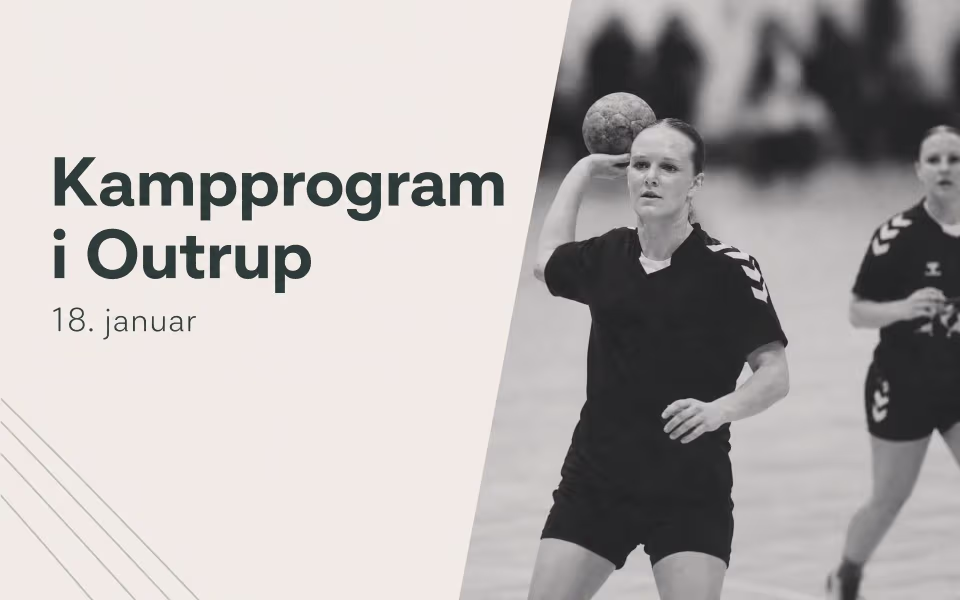 Kampprogram i Outrup 18. januar