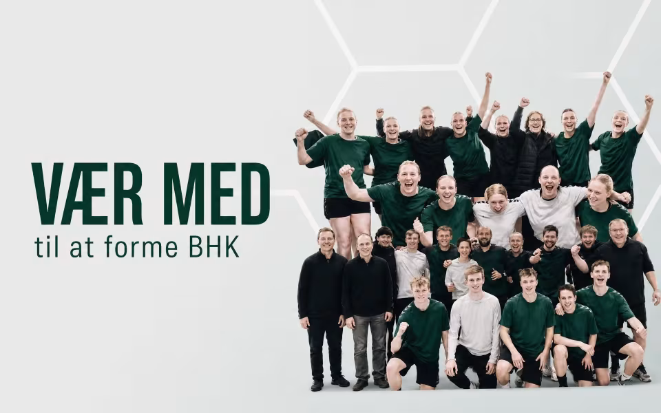 Vær med til at forme BHK