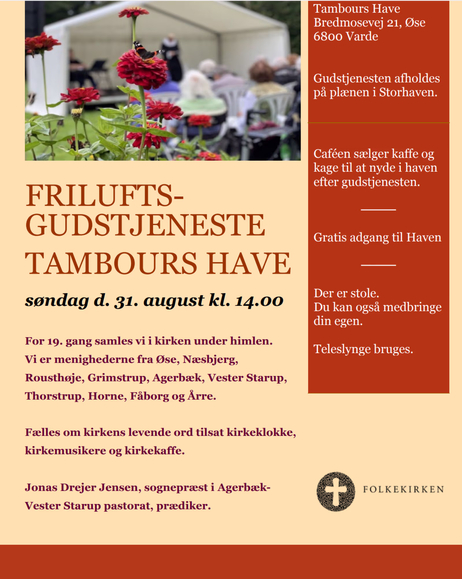 Friluftsgudstjeneste i Tambours Have søndag den 31. august kl. 14