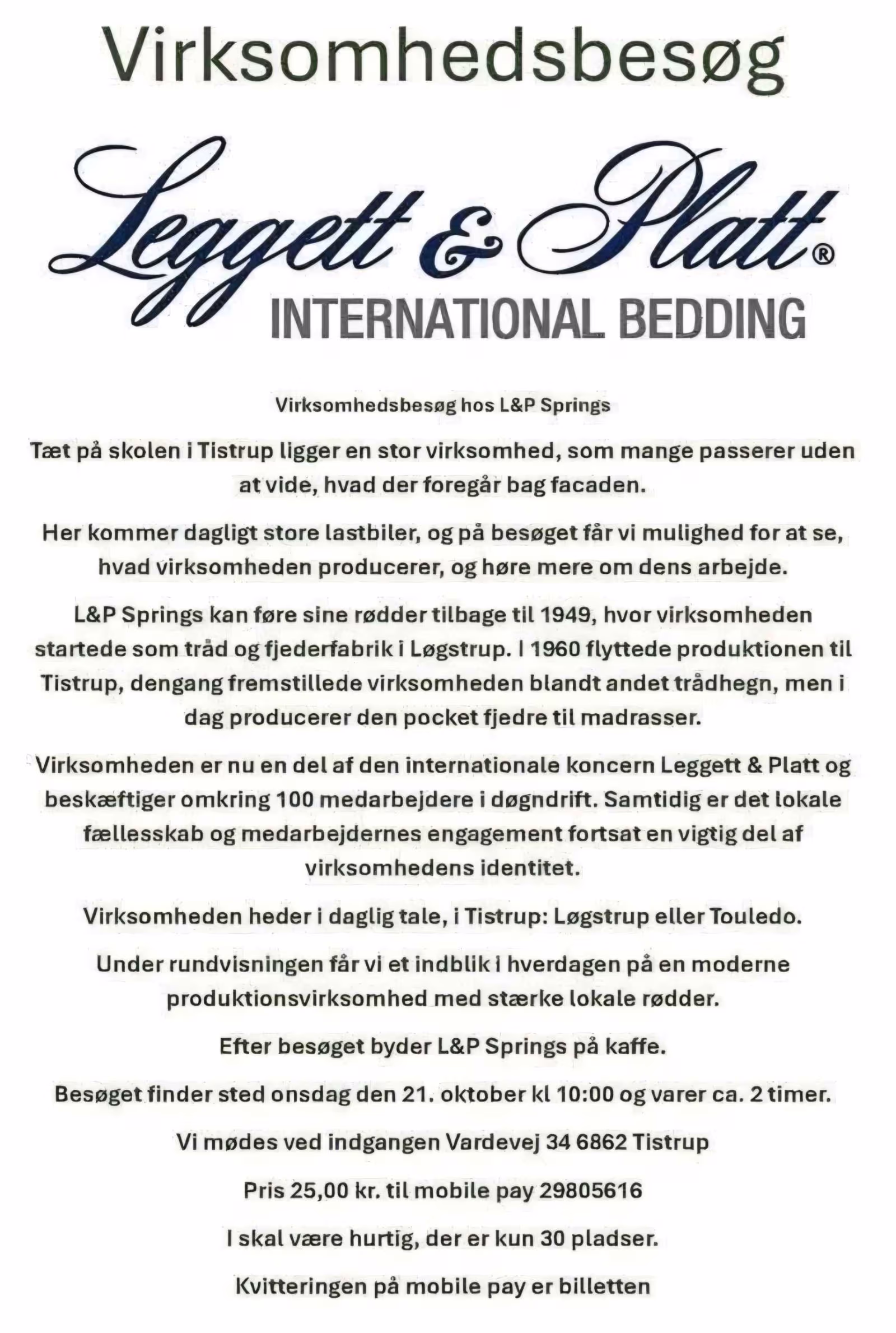 Virksomhedsbesøg - Leggett & Platt International Bedding