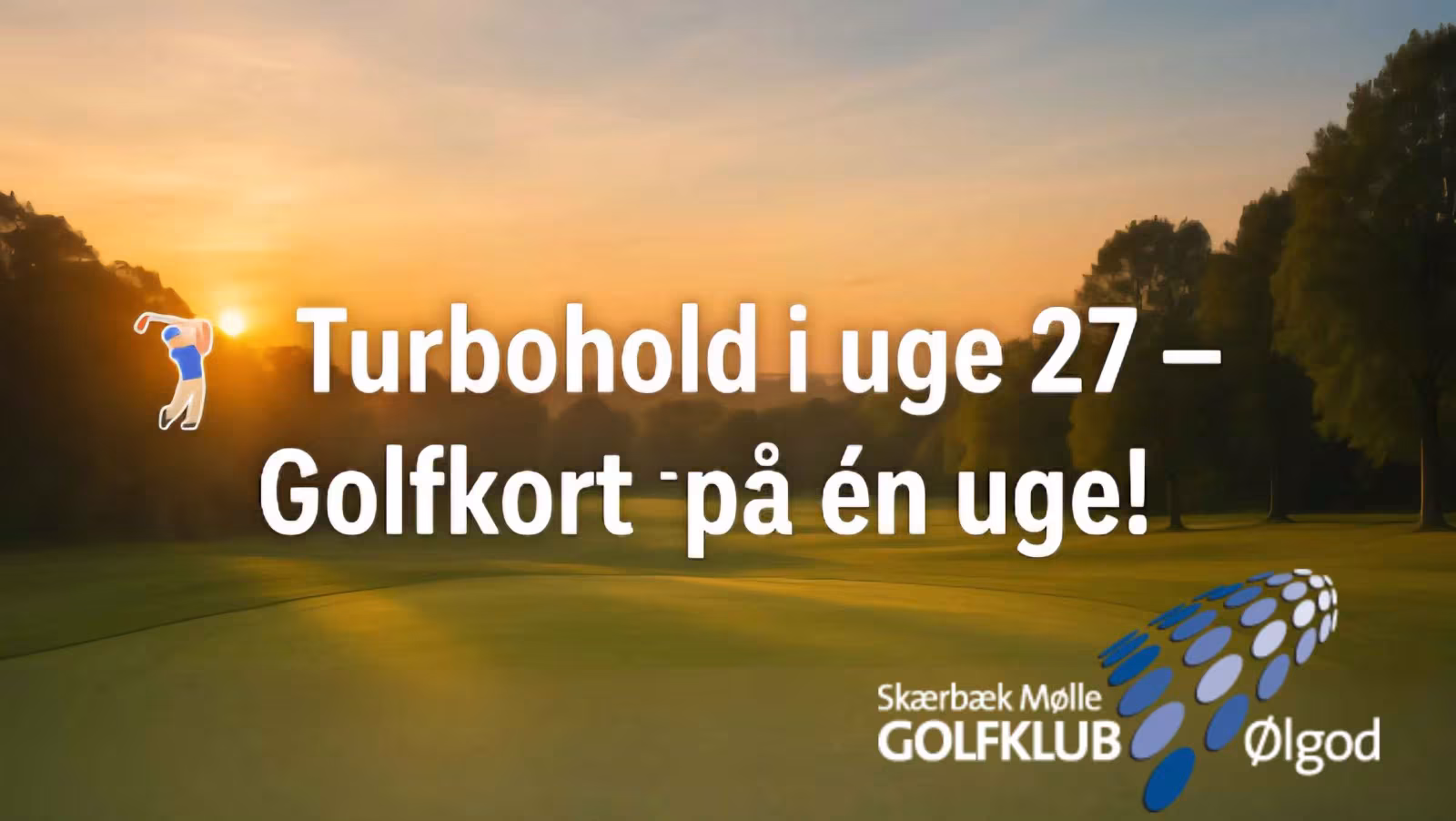 Turbohold i uge 27 – Golfkørekort på én uge!