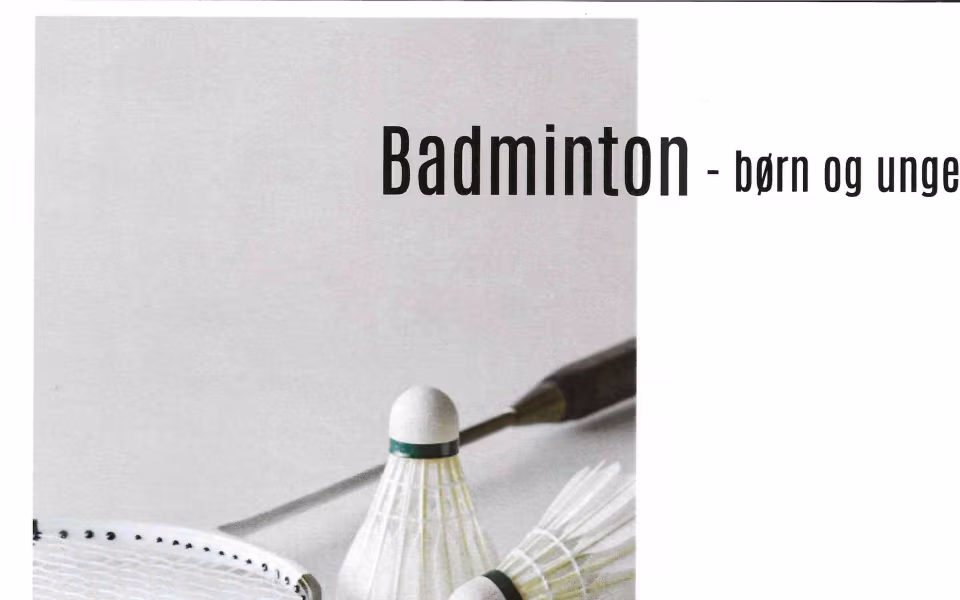 Badminton børn og unge med opstart uge 35