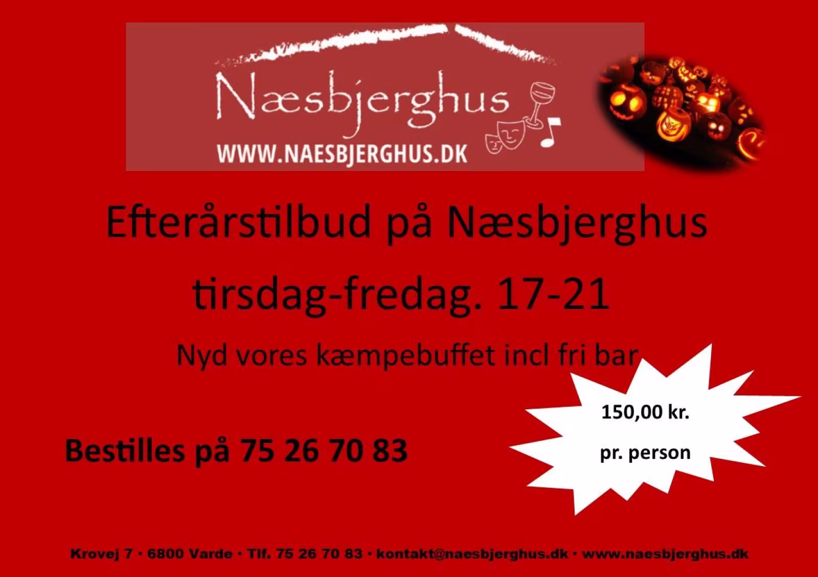 Efterårstilbud på Næsbjerghus