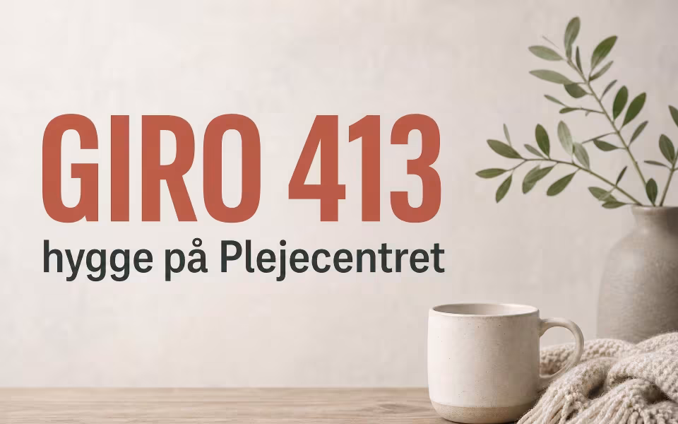 Giro 413-hygge på Plejecentret