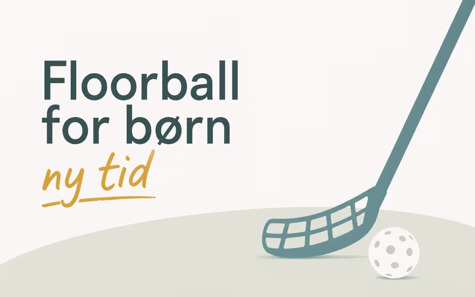 Floorball for børn – ny tid