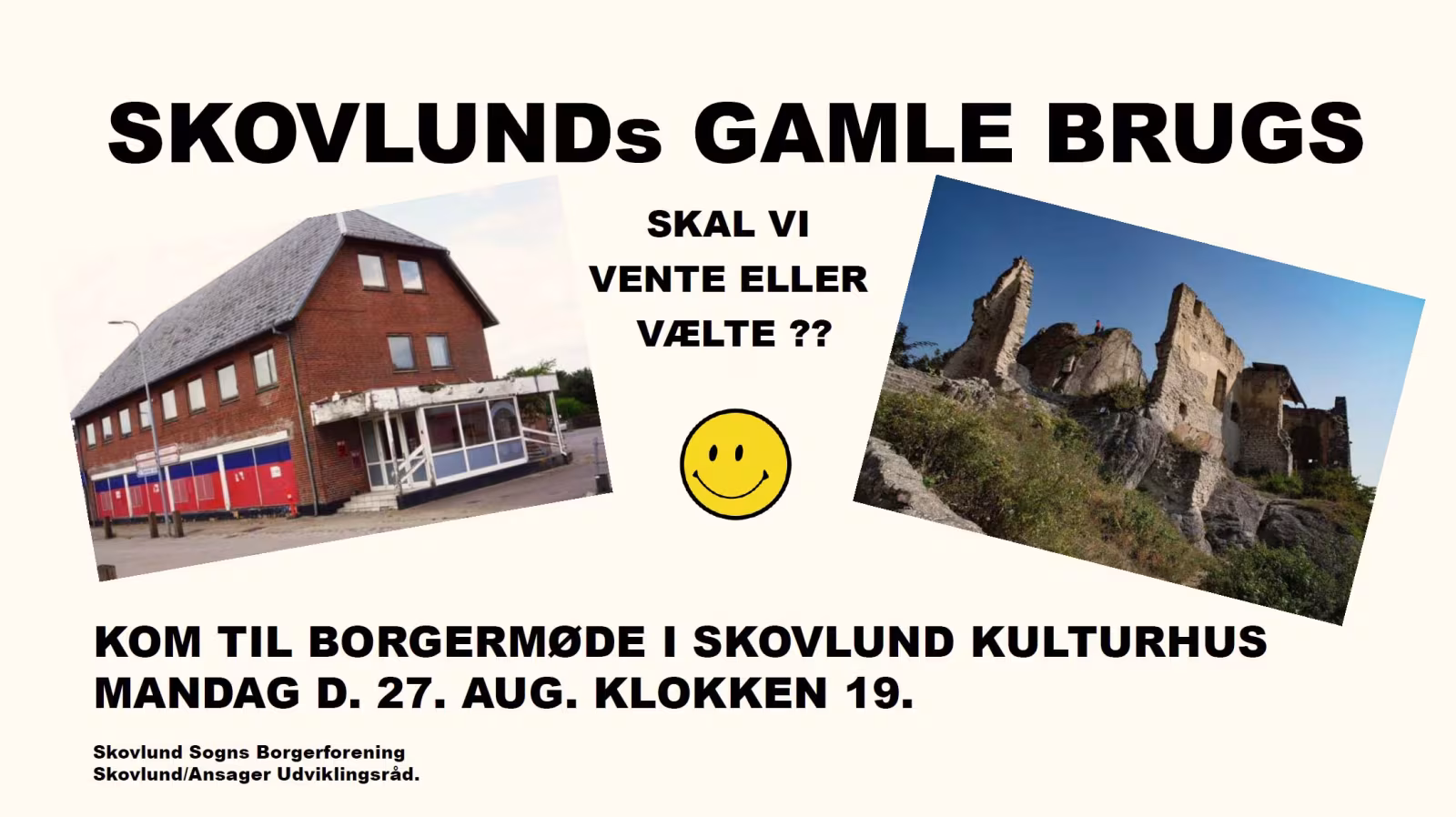 Skovlunds gamle brugs - vente eller vælte?