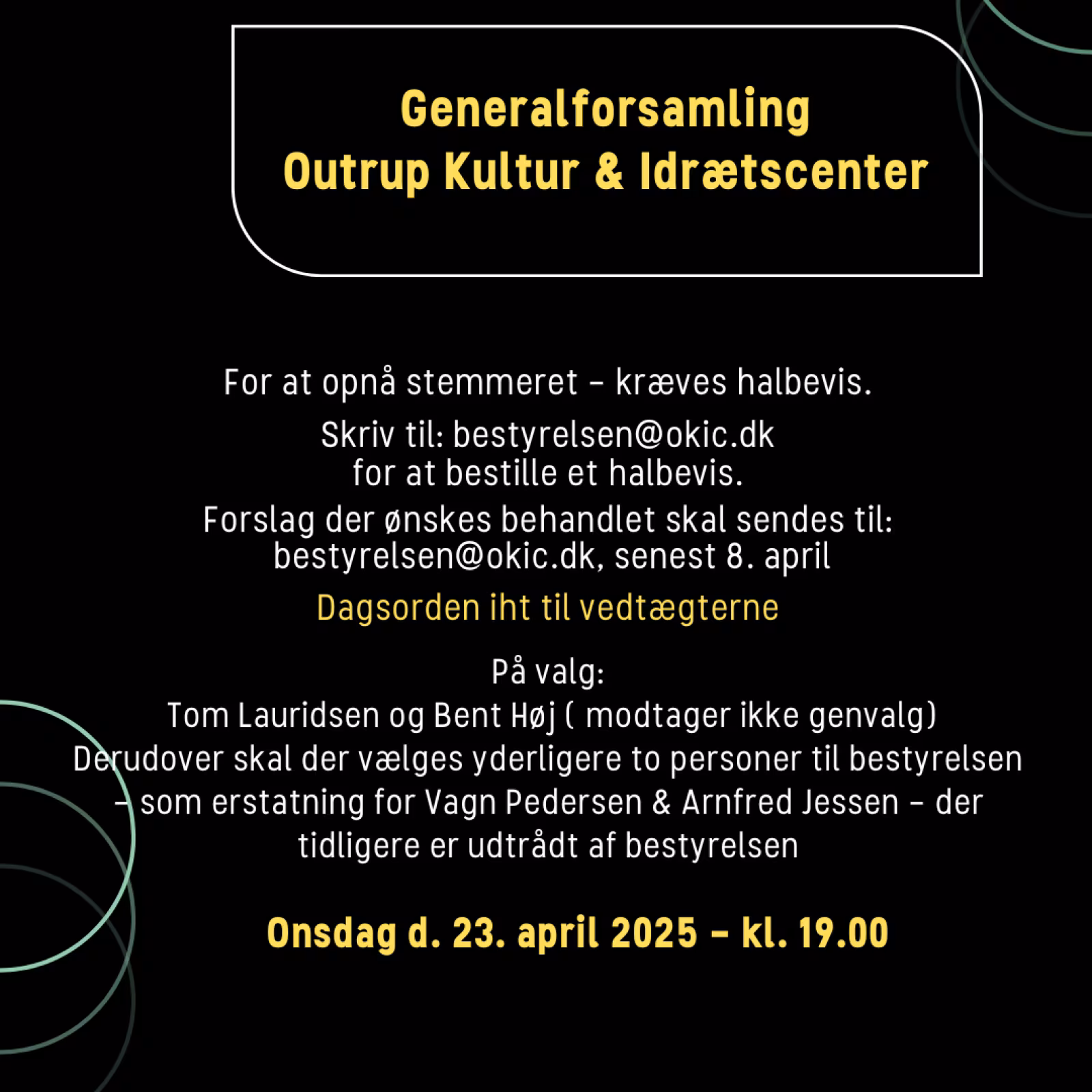Generalforsamling i Outrup Kulturcenter 2025 - NY DATO!!!