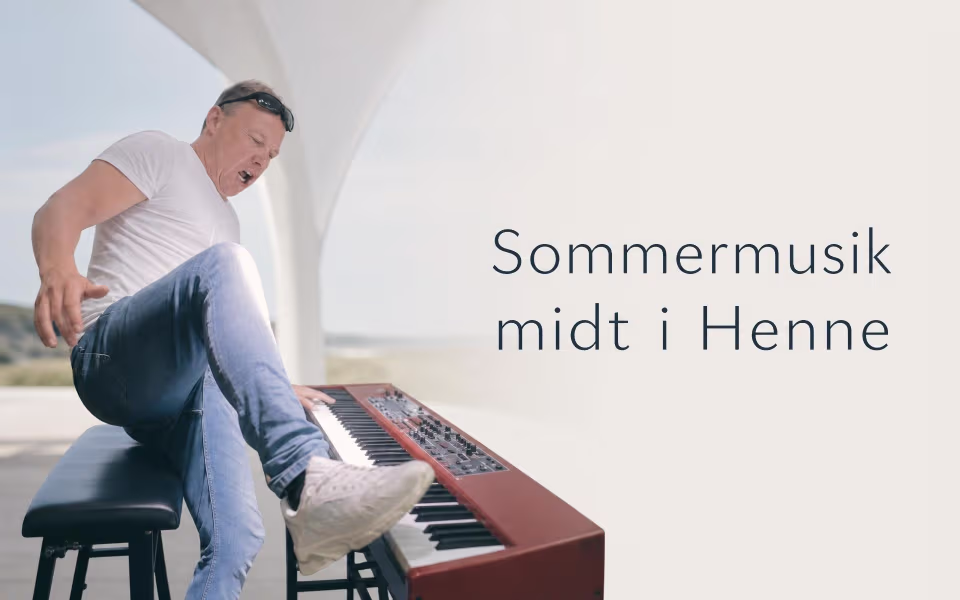 Sommermusik midt i Henne