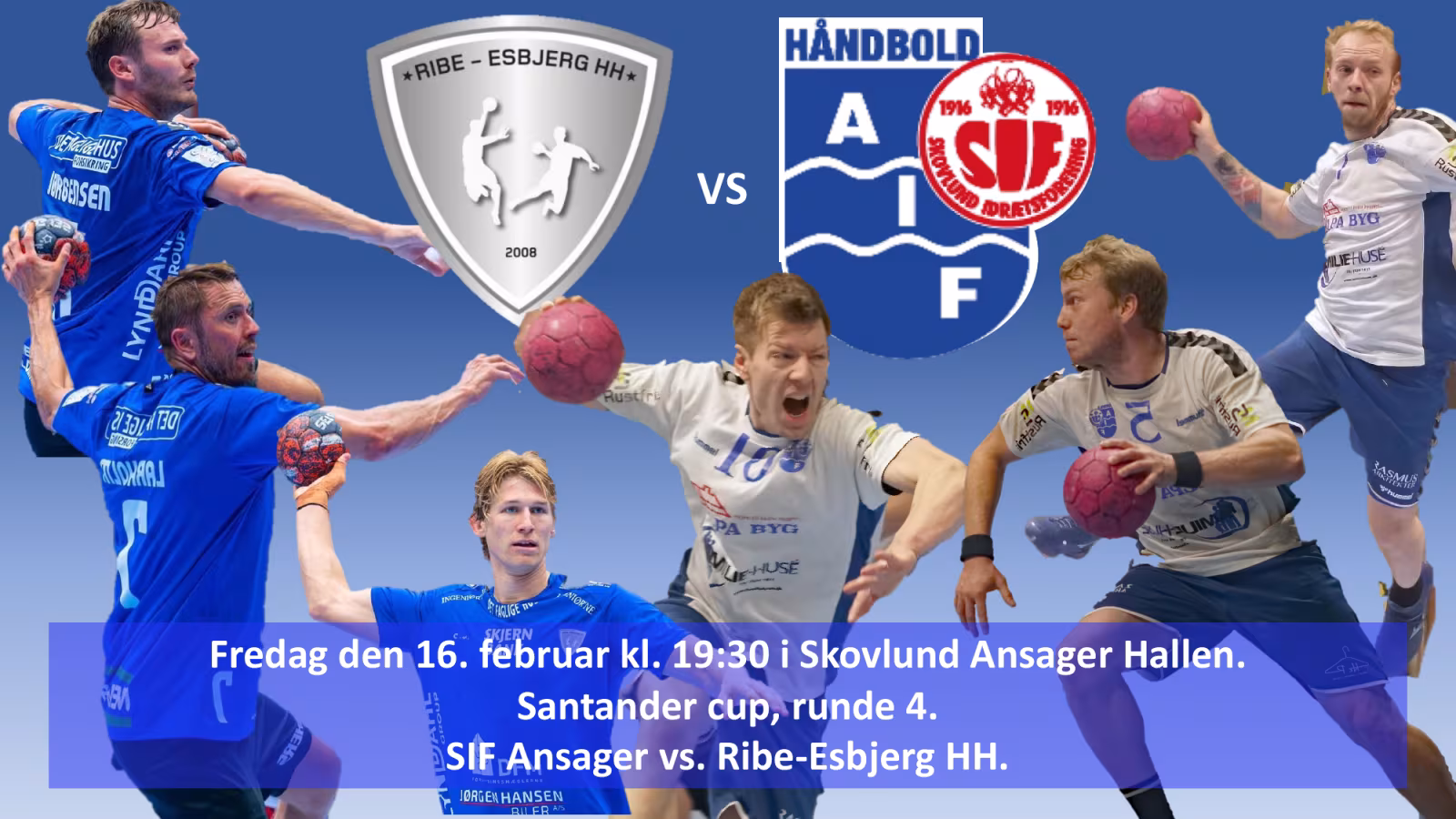 Ligahold kommer til byen. 