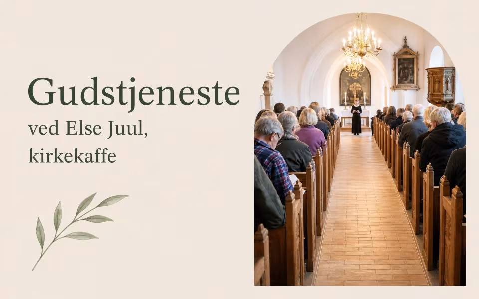 Gudstjeneste ved Else Juul, kirkekaffe