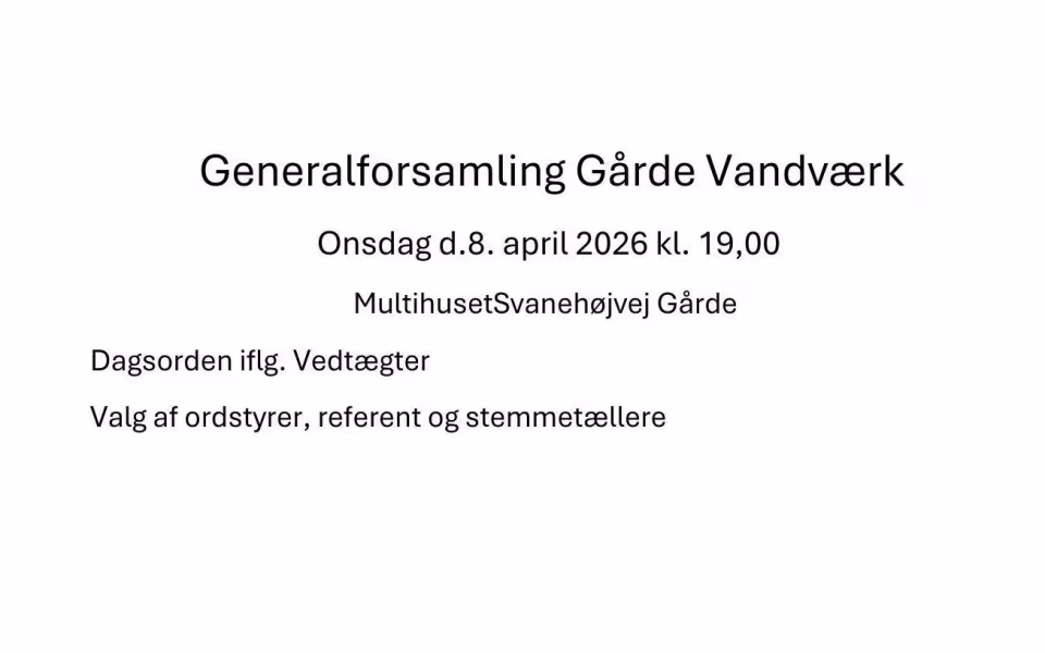 Generalforsamling Gårde Vandværk