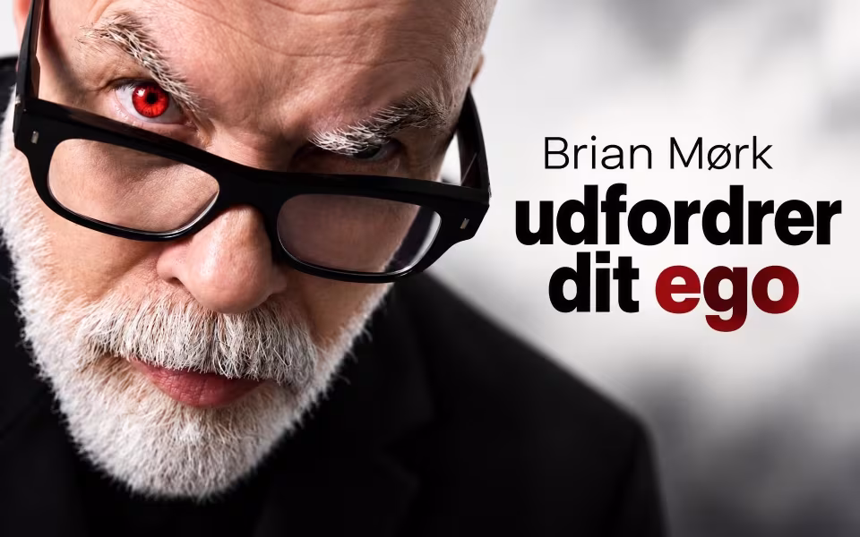 Brian Mørk udfordrer dit ego
