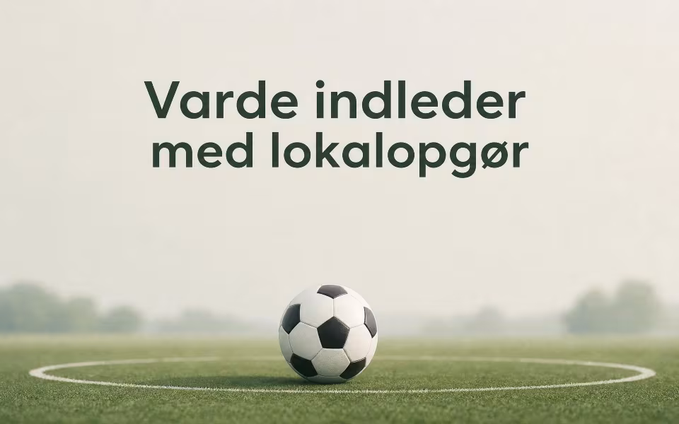 Varde indleder med lokalopgør