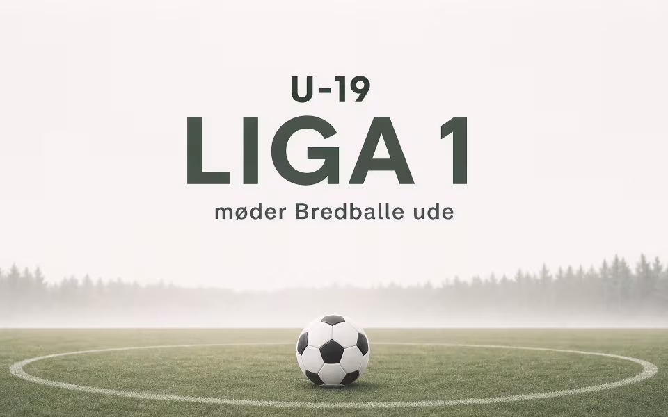 U-19 Liga 1 møder Bredballe ude