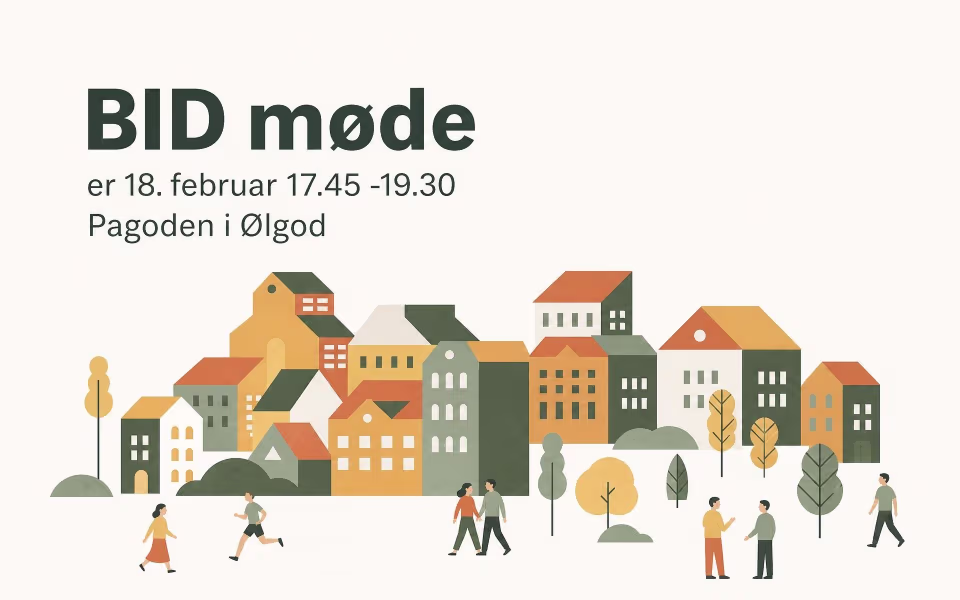 BID møde er 18. februar 17.45 -19.30 Pagoden i Ølgod