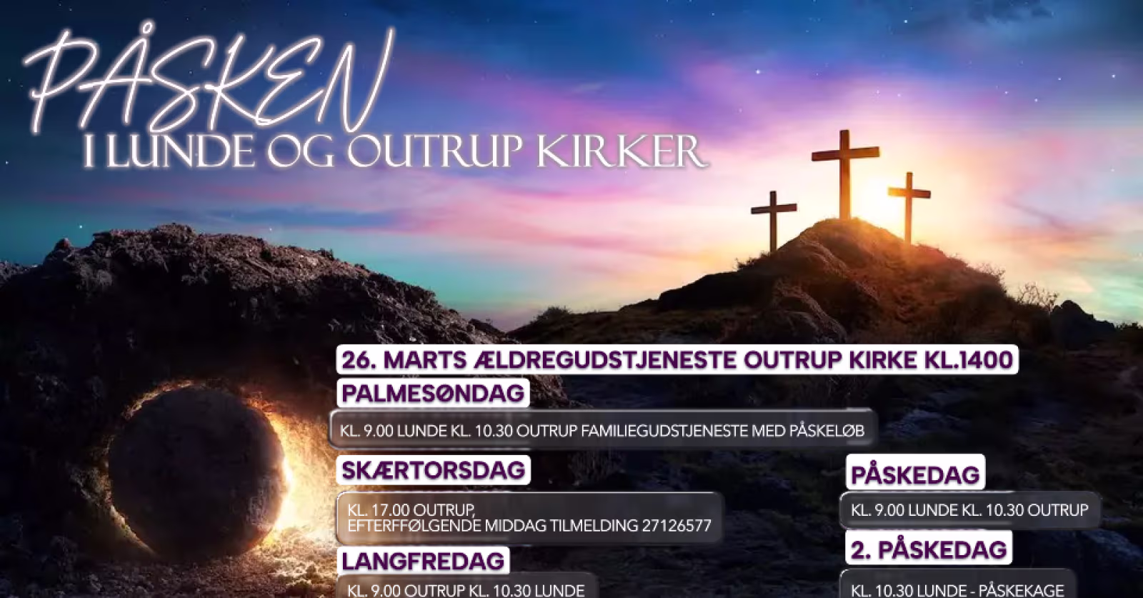 Påskegudstjenester i Lunde og Outrup