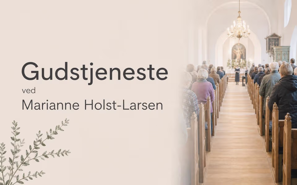 Gudstjeneste ved Marianne Holst-Larsen