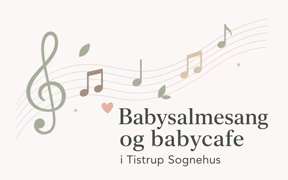Babysalmesang og babycafe i Tistrup Sognehus