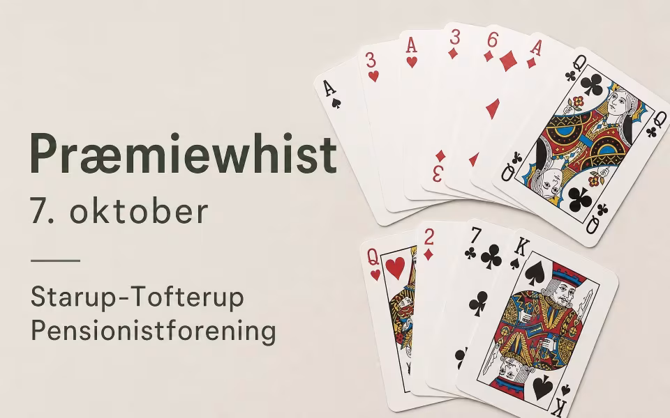 Præmiewhist 7. oktober - Starup-Tofterup Pensionistforening