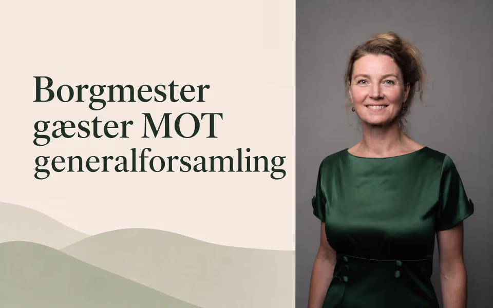 Borgmester gæster MOT generalforsamling