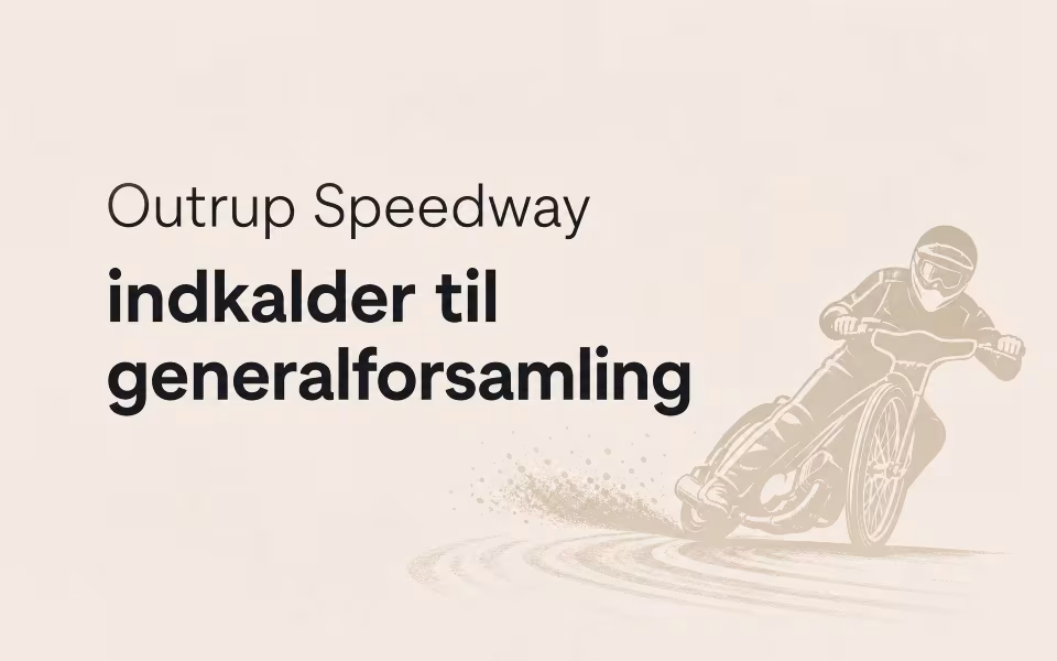 Outrup Speedway indkalder til generalforsamling