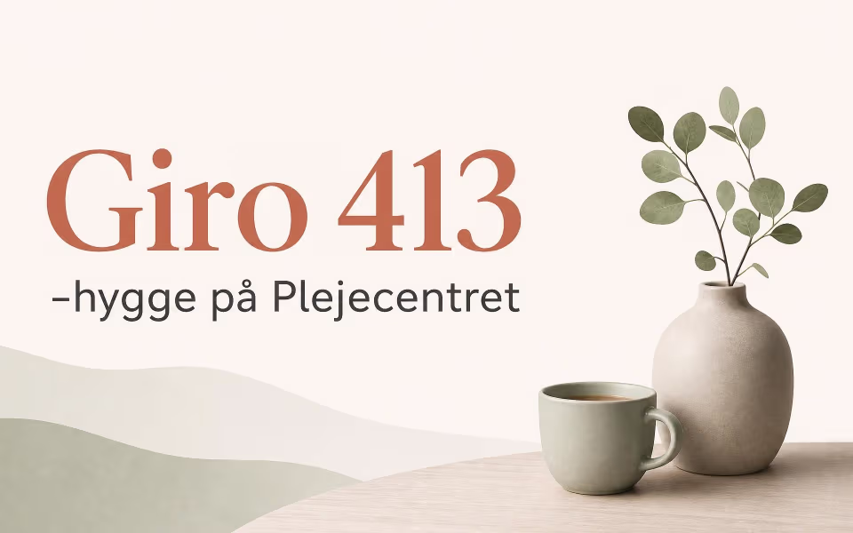 Giro 413-hygge på Plejecentret