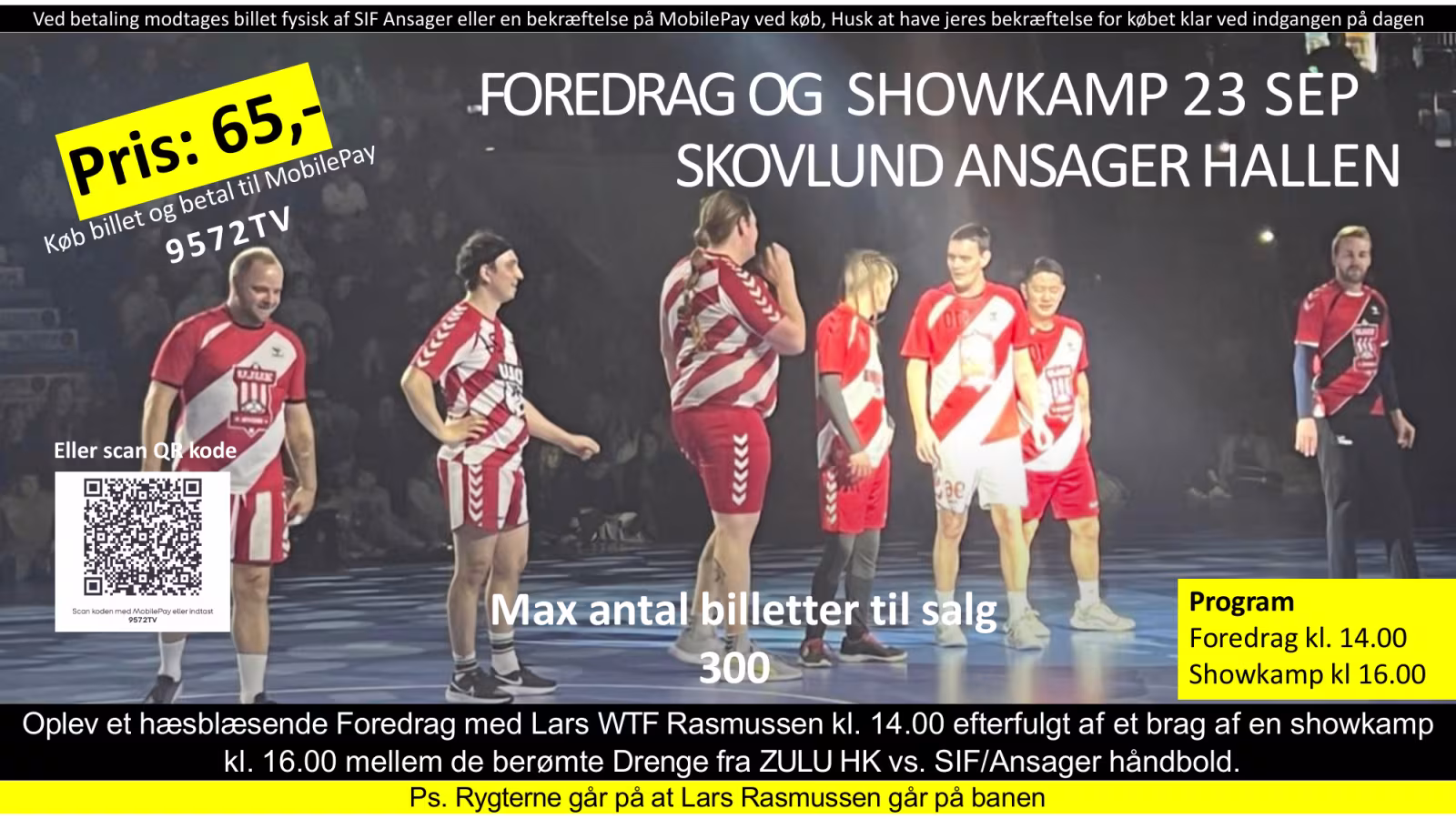 Foredrag og show-kamp