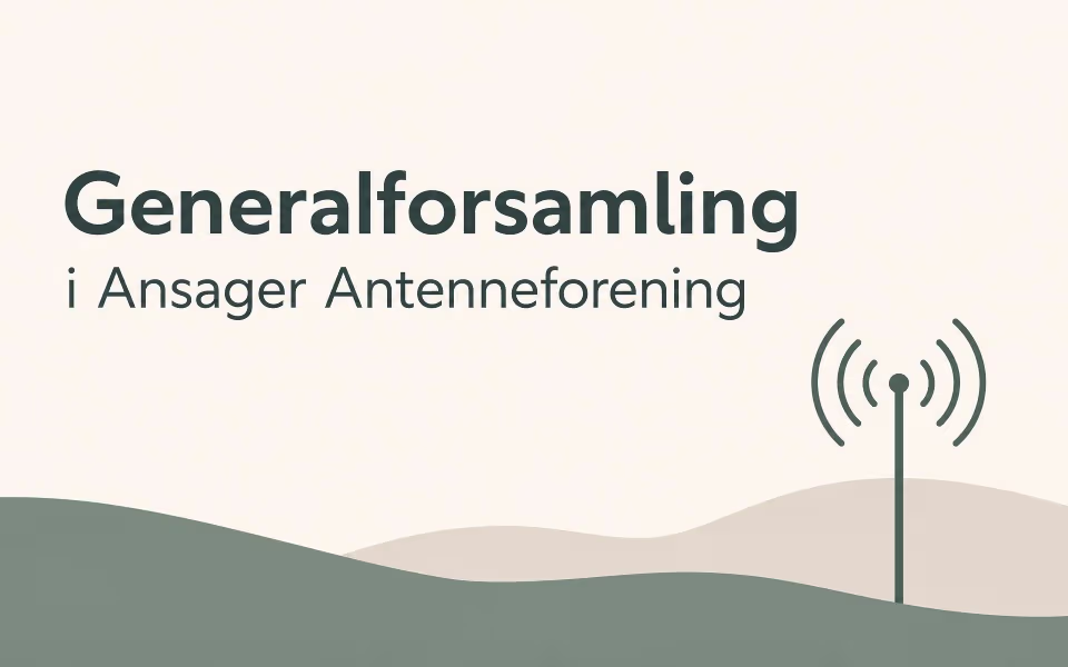 Generalforsamling i Ansager Antenneforening