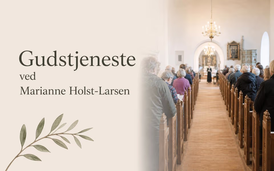 Gudstjeneste ved Marianne Holst-Larsen