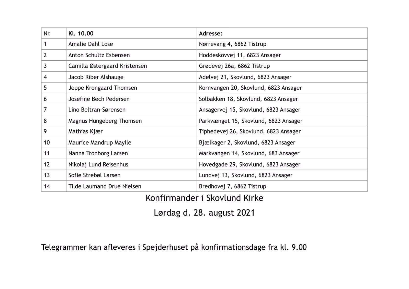 Konfirmander i Skovlund Kirke
