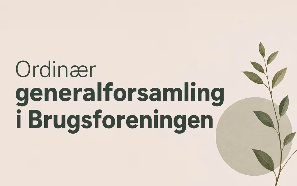 Ordinær generalforsamling i Brugsforeningen