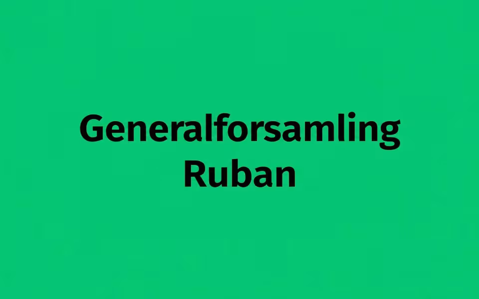 Generalforsamling  Ruban