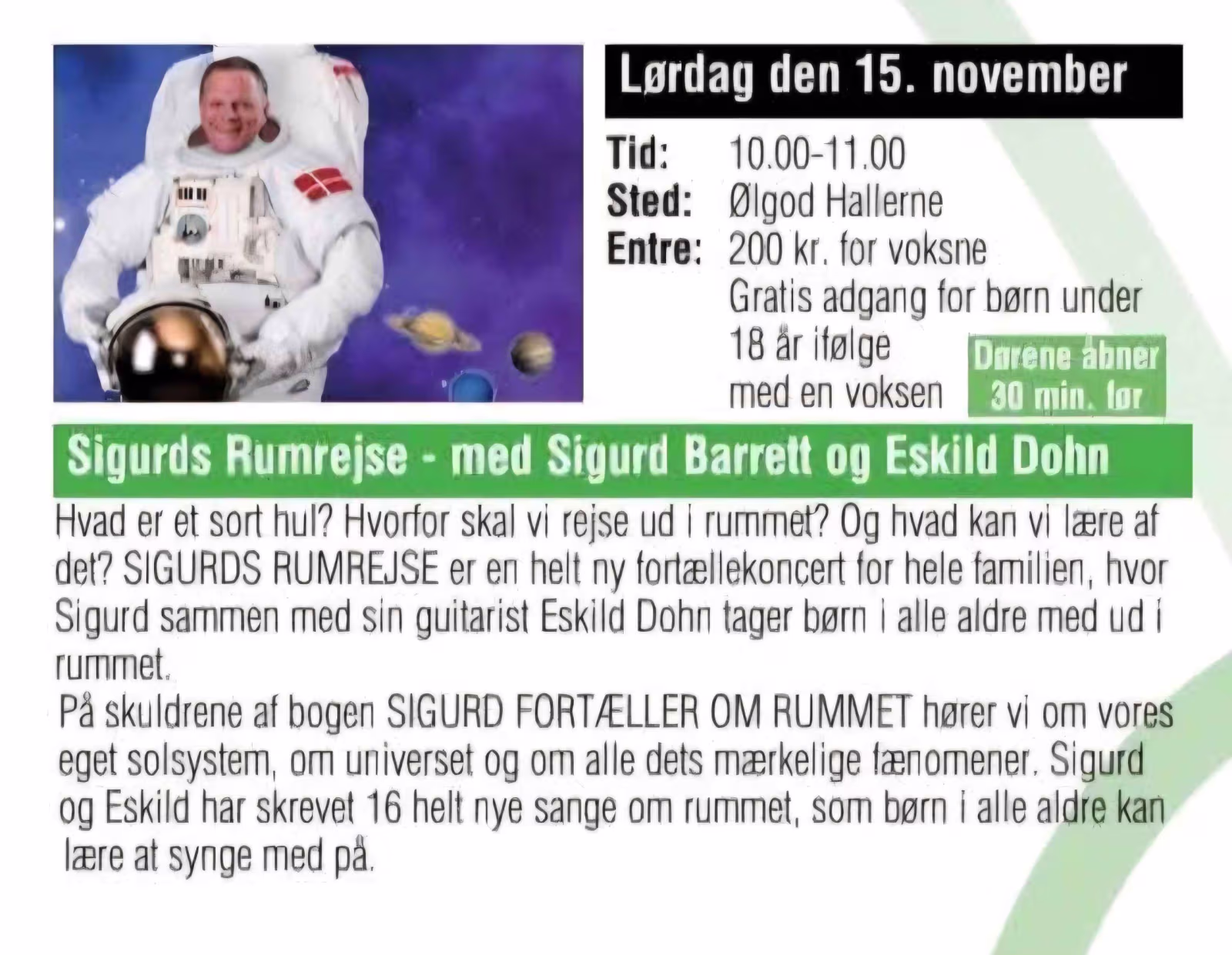 SIGURDS RUMREJSE – med Sigurd Barrett og Eskild Dohn