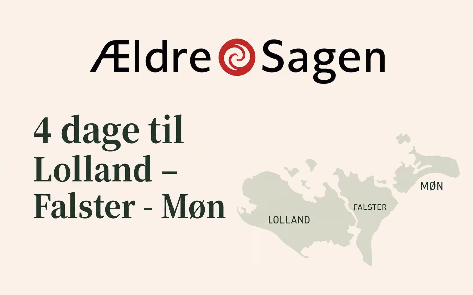 4 dage til Lolland – Falster - Møn