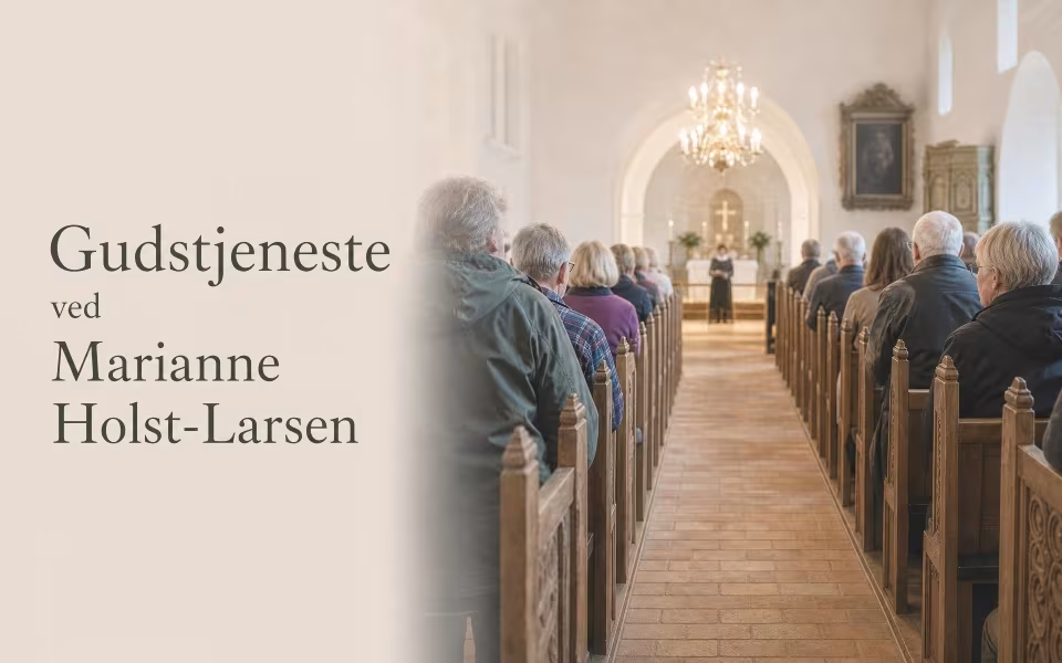 Gudstjeneste ved Marianne Holst-Larsen