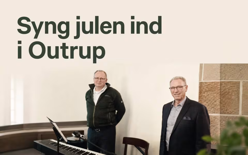 Syng julen ind i Outrup