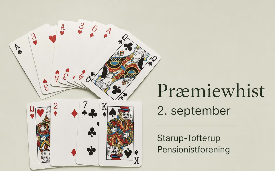 Præmiewhist 2. september - Starup-Tofterup Pensionistforening