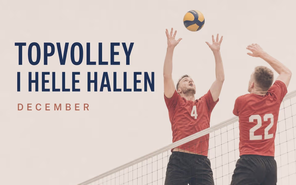 Topvolley i Helle Hallen december