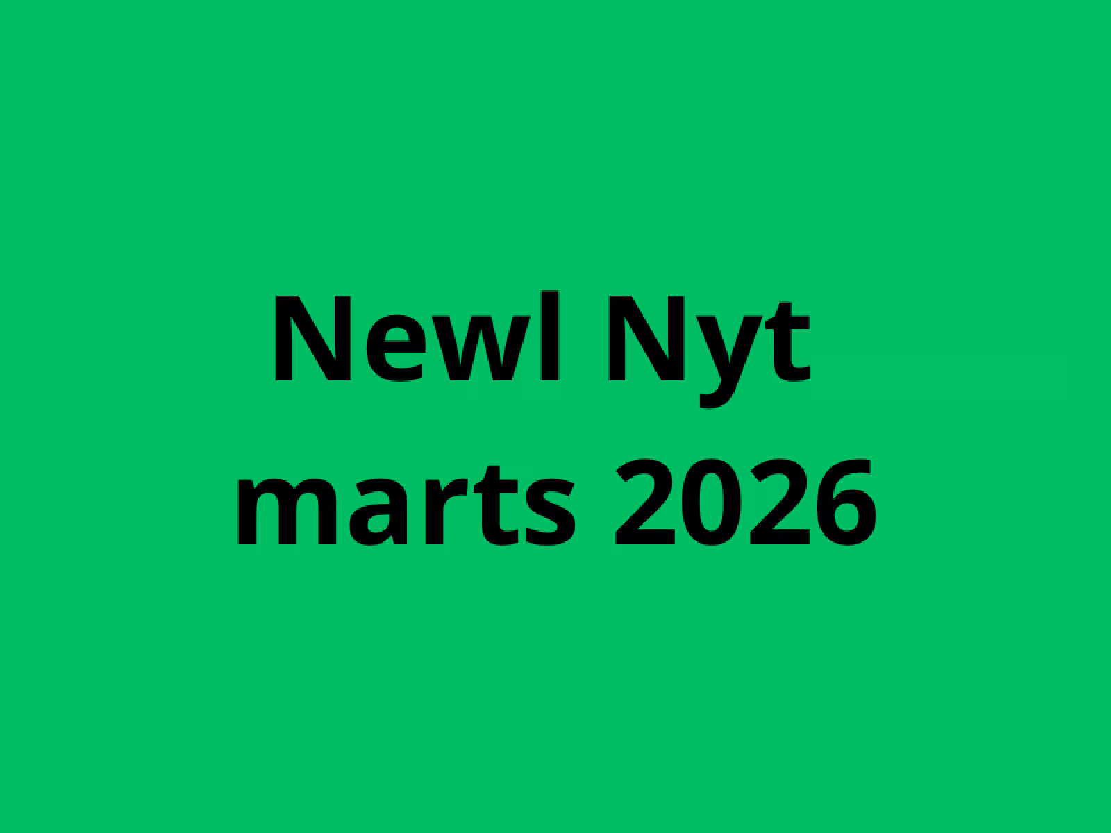 Newl Nyt marts 2026 på gaden
