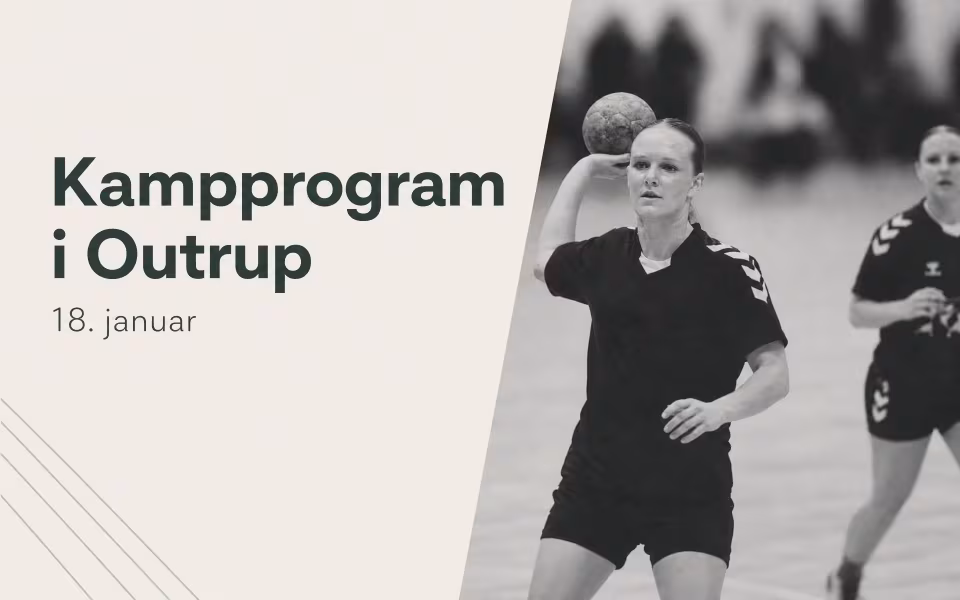Kampprogram i Outrup 18. januar