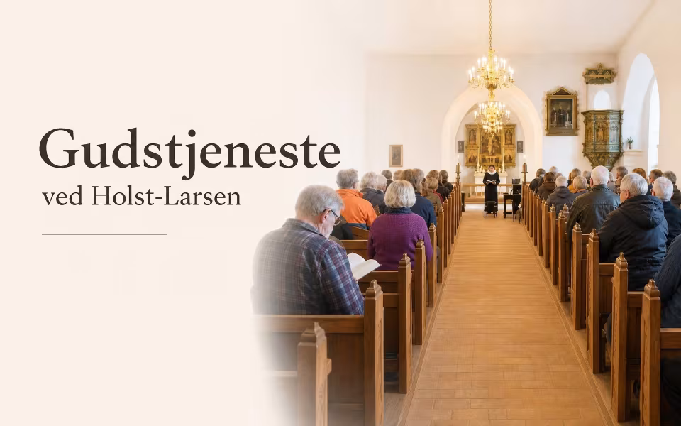 Gudstjeneste ved Holst-Larsen