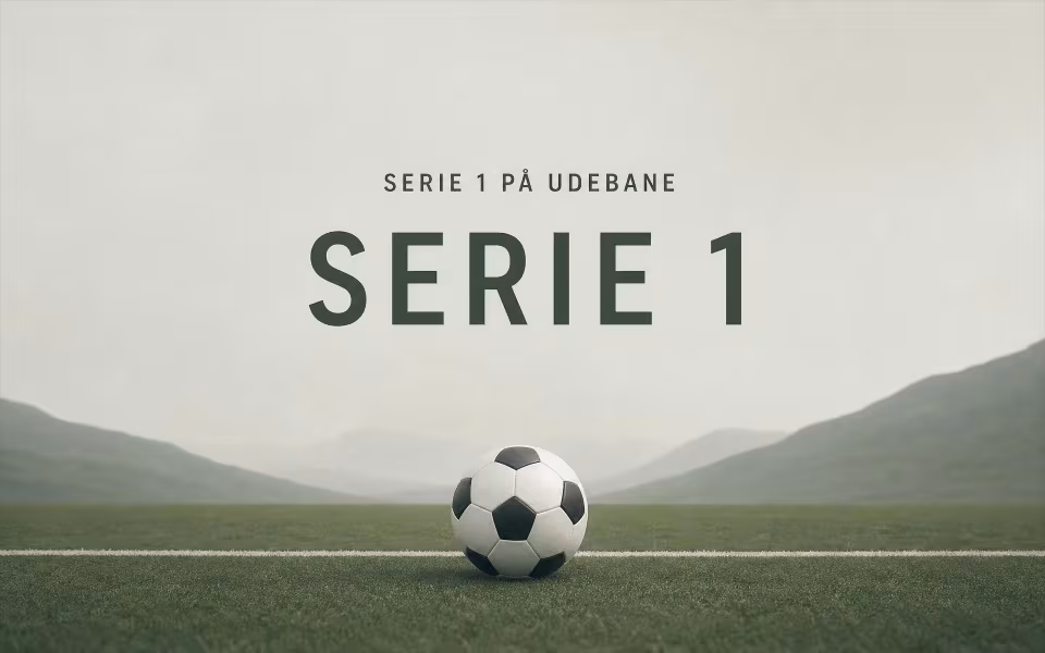 Serie 1 på udebane