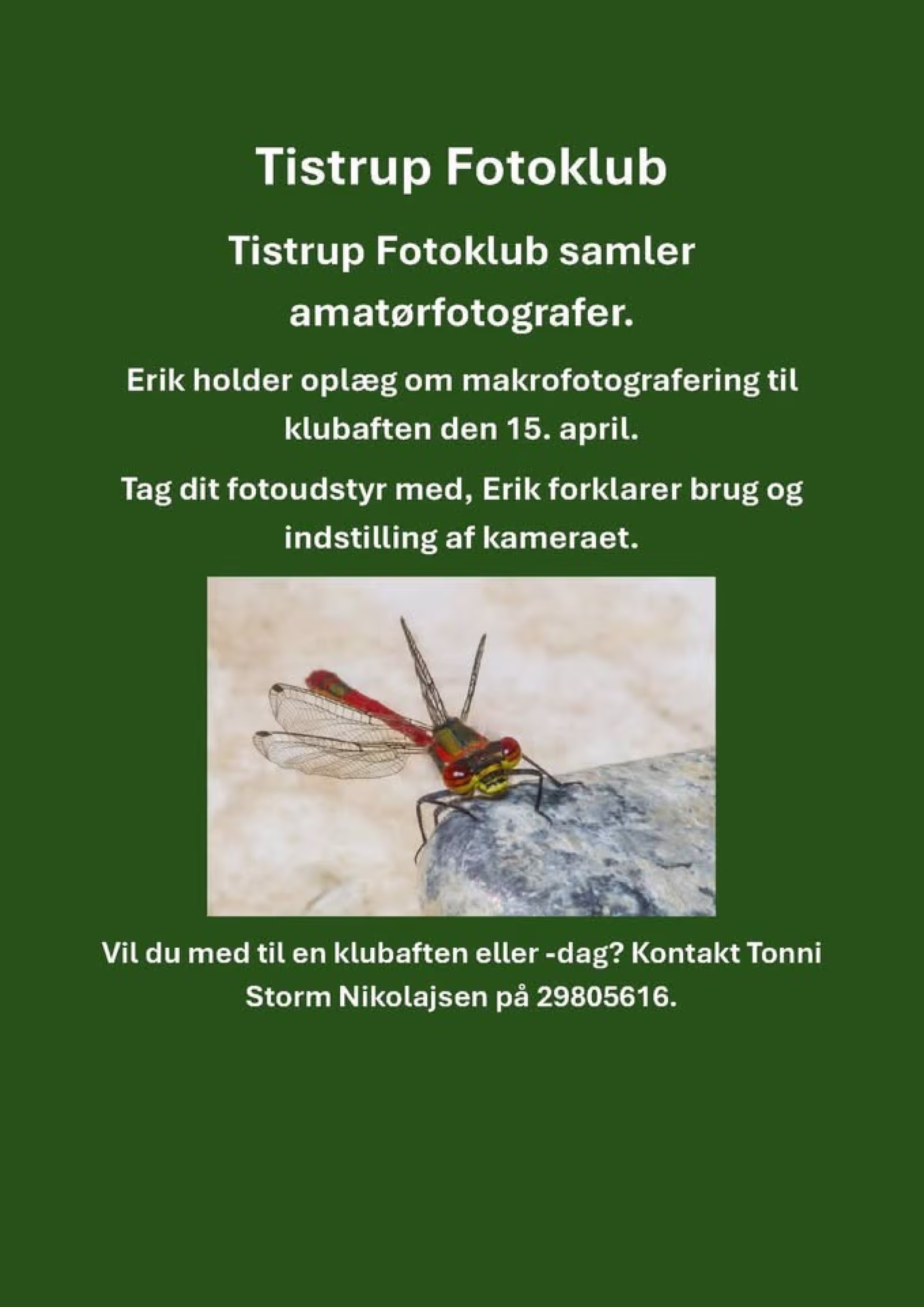 Tistrup Fotoklub samler amatørfotografer den 15. april