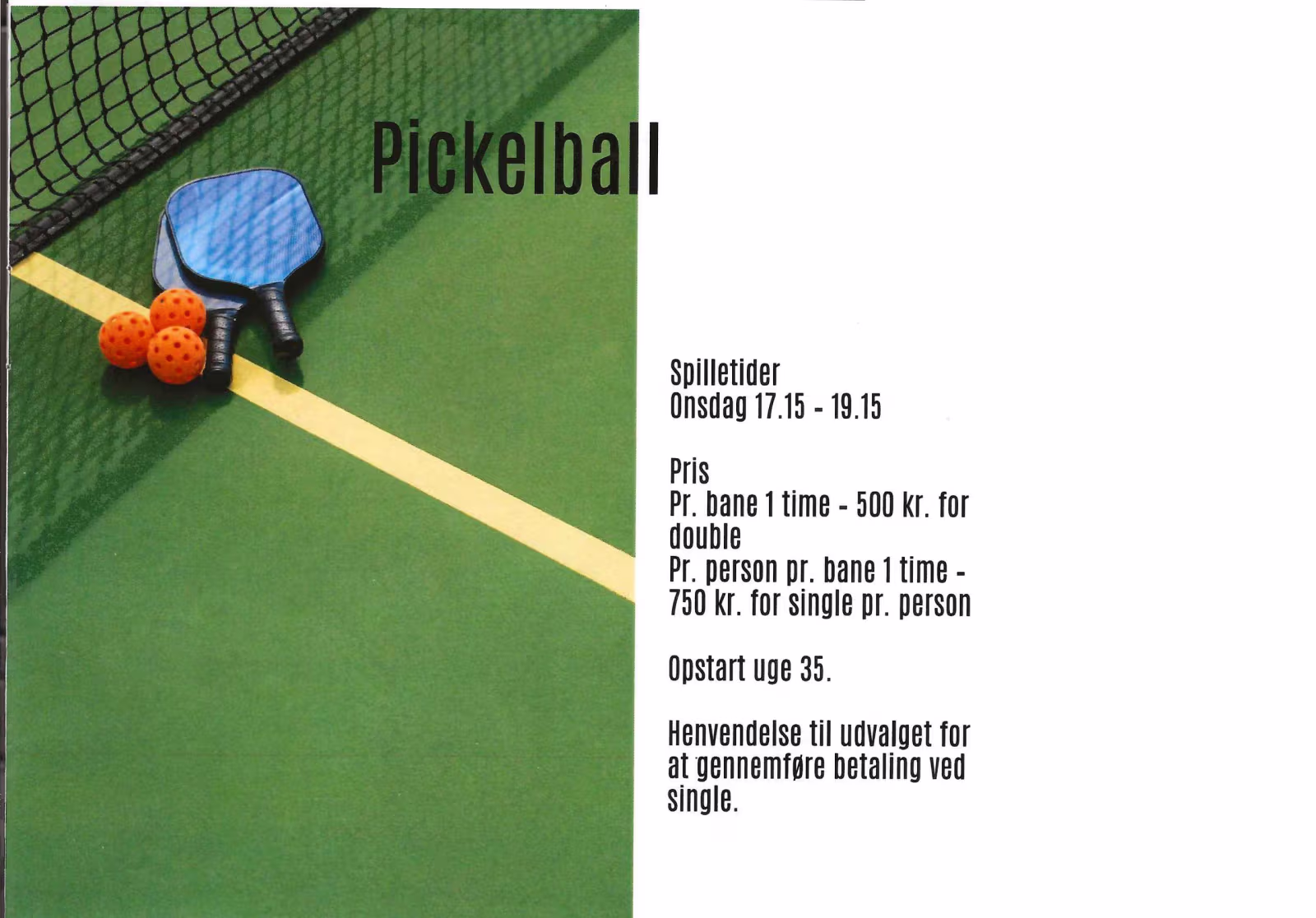 Pickelball i Hodde Tistrup Hallen fra uge 35