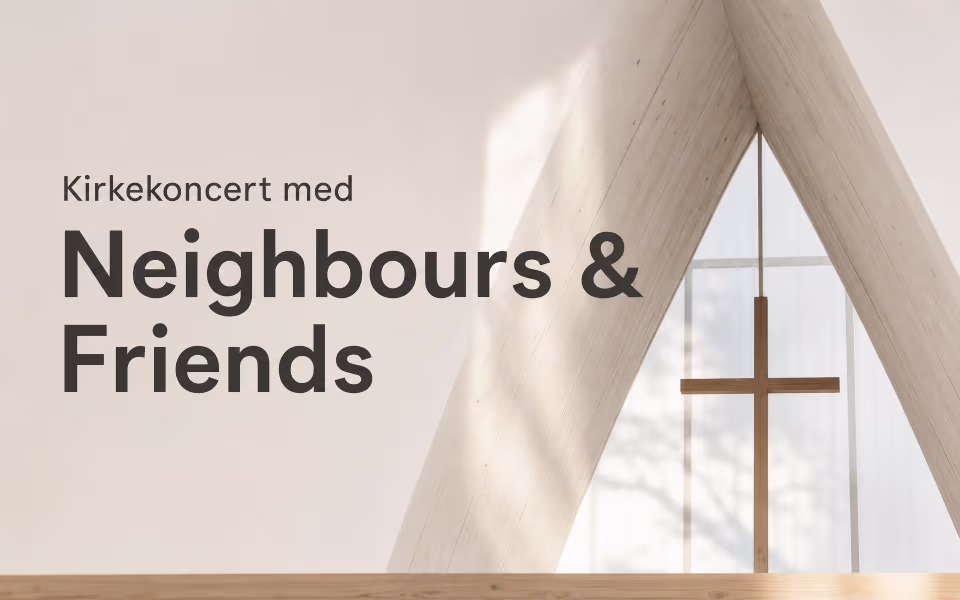 Kirkekoncert med Neighbours & Friends