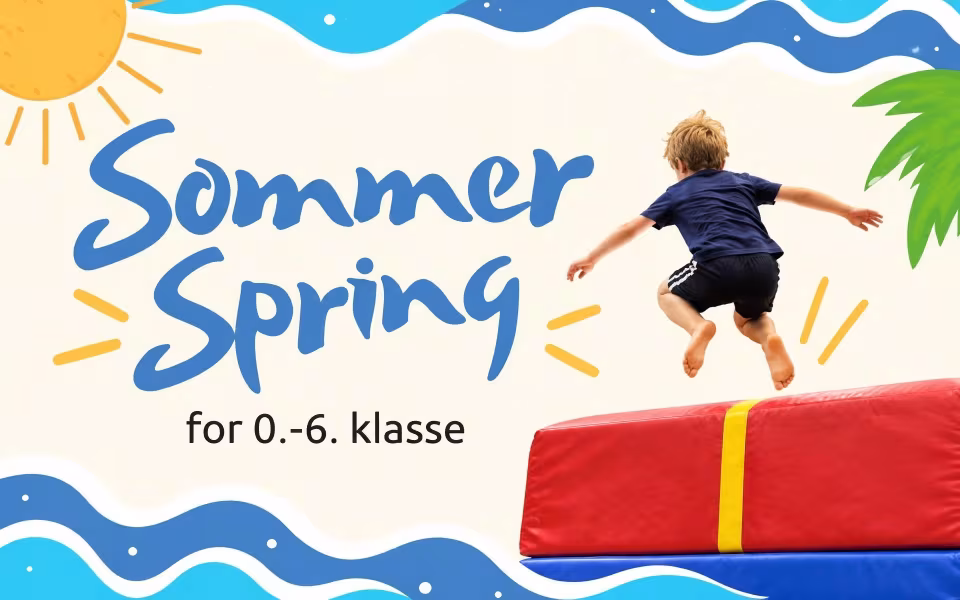 Sommer Spring for 0.-6. klasse
