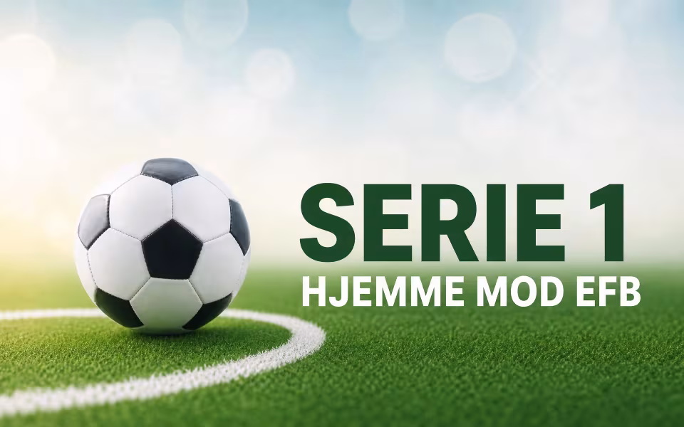 Optakt-Serie 1 hjemme mod EFB